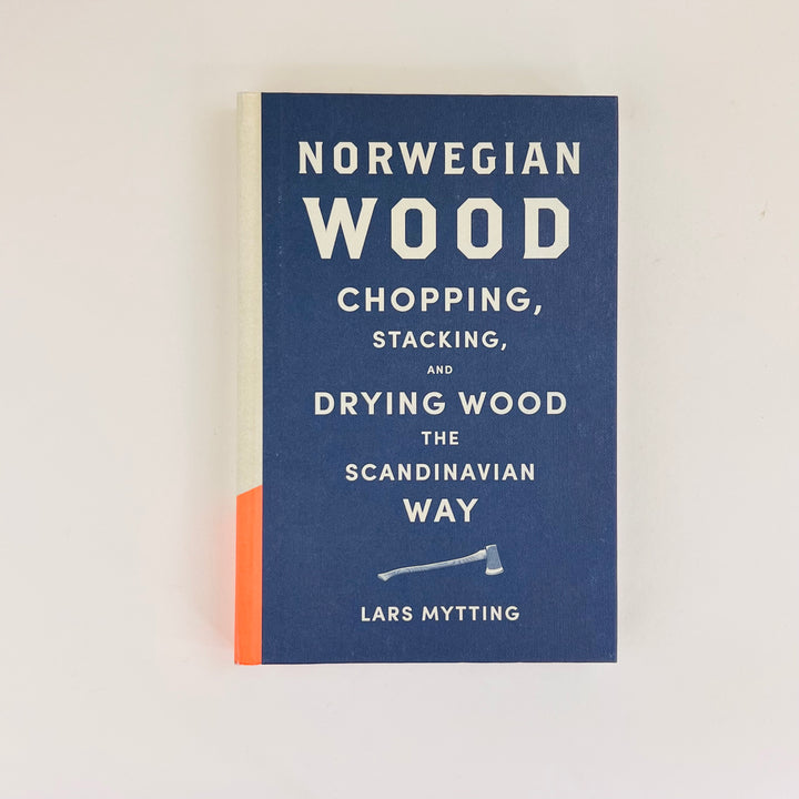 Norwegian Wood by Lars Mytting